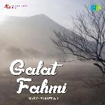 Galat Fahmi - Naseem Akhtar Song Download